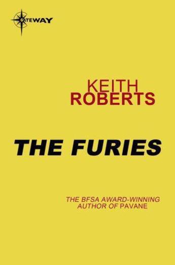 Couverture du livre « The Furies » de Keith Roberts aux éditions Orion Digital