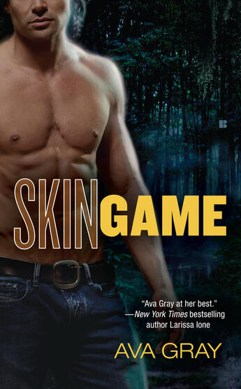 Couverture du livre « Skin Game » de Gray Ava aux éditions Penguin Group Us