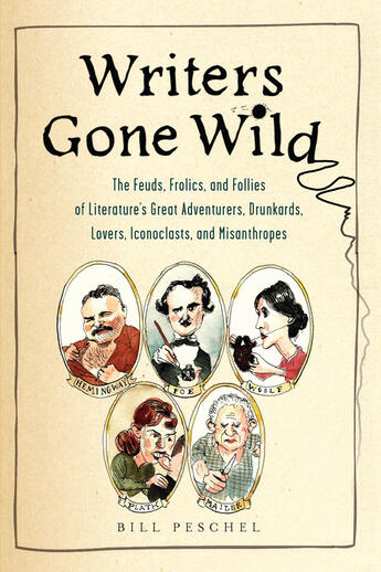 Couverture du livre « Writers Gone Wild » de Peschel Bill aux éditions Penguin Group Us