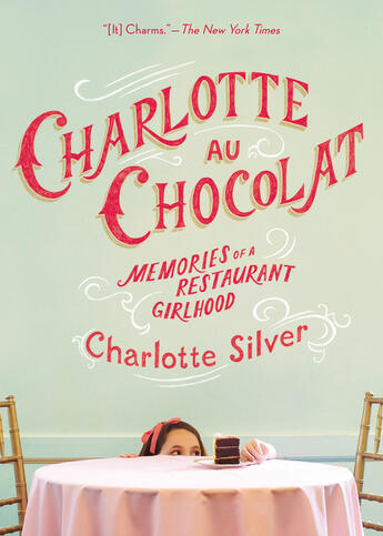 Couverture du livre « Charlotte Au Chocolat » de Silver Charlotte aux éditions Penguin Group Us