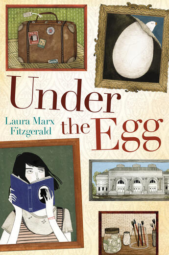 Couverture du livre « Under the Egg » de Fitzgerald Laura Marx aux éditions Penguin Group Us