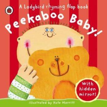 Couverture du livre « Peekaboo baby! » de Kate Merritt aux éditions Ladybird