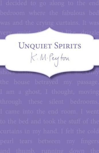 Couverture du livre « Unquiet Spirits » de K M Peyton aux éditions Rhcb Digital