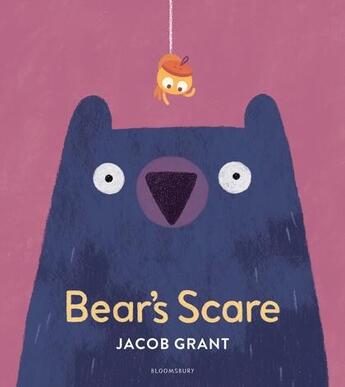 Couverture du livre « Bear's scare » de Jacob Grant aux éditions Bloomsbury