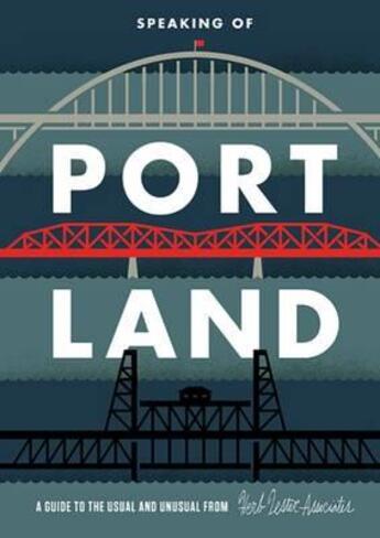 Couverture du livre « Speaking of portland (folded map) » de  aux éditions Herb Lester