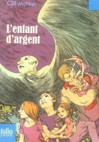 Couverture du livre « L'enfant d'argent » de Cliff Mcnish aux éditions Gallimard-jeunesse