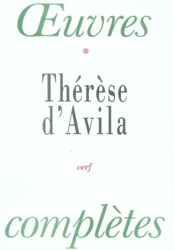 Couverture du livre « Oeuvres complètes » de Therese Avila aux éditions Cerf