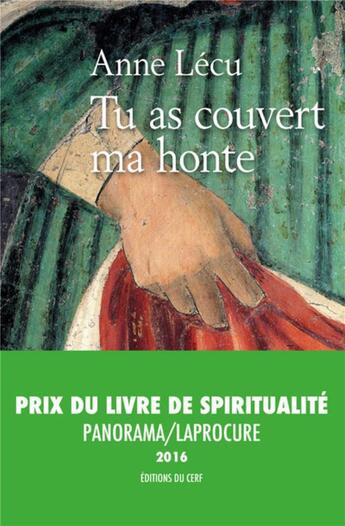 Couverture du livre « Tu as couvert ma honte » de Anne Lécu aux éditions Cerf