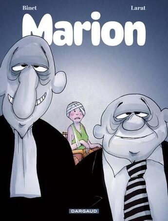 Couverture du livre « Marion » de Marion Larat et Christian Binet aux éditions Dargaud