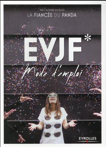 Couverture du livre « EVJF ; mode d'emploi » de Maelis Jamin-Bizet aux éditions Eyrolles
