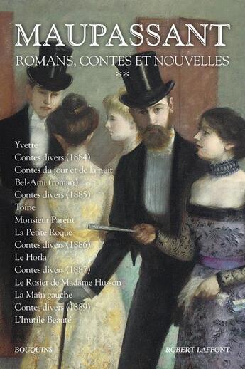 Couverture du livre « Romans, contes et nouvelles t.2 » de Guy de Maupassant aux éditions Bouquins