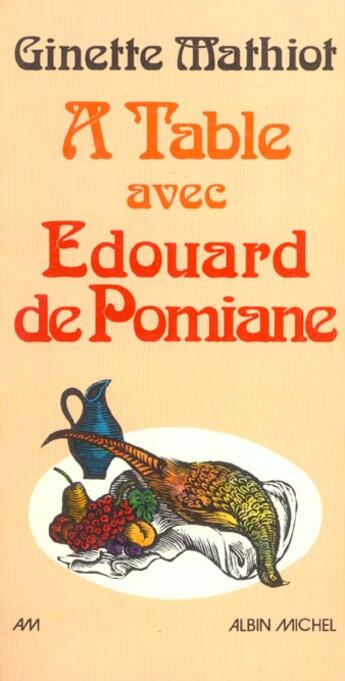 Couverture du livre « A table avec edouard de pomiane » de Mathiot/Pomiane aux éditions Albin Michel