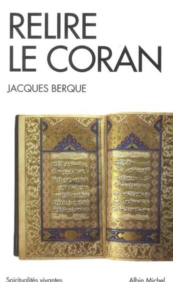 Couverture du livre « Relire le coran » de Jacques Berque aux éditions Albin Michel