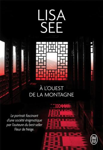 Couverture du livre « À l'ouest de la montagne » de Lisa See aux éditions J'ai Lu