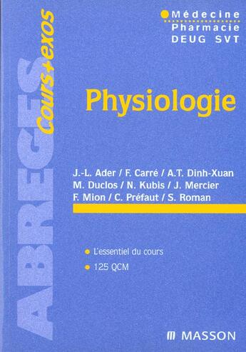 Couverture du livre « Physiologie ; Medecine, Pharmacie, Deug Svt » de Ader et Dinh-Xuan et Carre et Duclos aux éditions Elsevier-masson