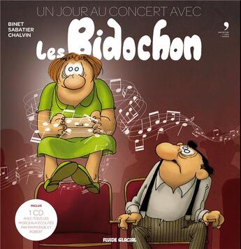 Couverture du livre « Les Bidochon Hors-Série : un autre jour au concert avec les Bidochon » de Christian Binet aux éditions Fluide Glacial