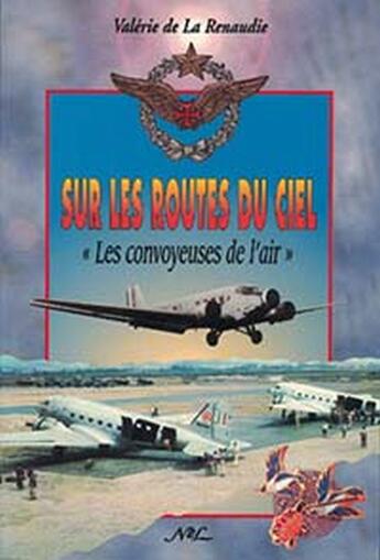 Couverture du livre « Sur les routes du ciel, 