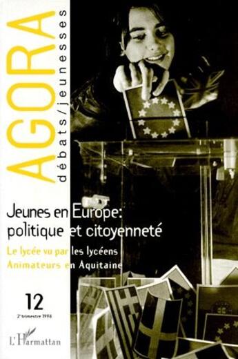 Couverture du livre « Jeunes en europe politique et citoyennete - vol12 » de  aux éditions L'harmattan