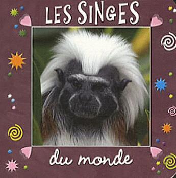 Couverture du livre « Les singes du monde » de  aux éditions Piccolia