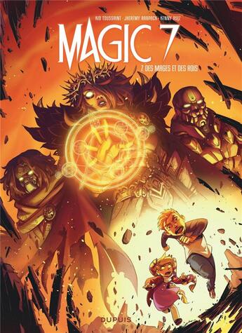 Couverture du livre « Magic 7 Tome 7 : des mages et des rois » de Kid Toussaint et Kenny Ruiz et Jeremy Raapack aux éditions Dupuis