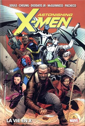 Couverture du livre « Astonishing X-Men ; la vie en X » de Charles Soule aux éditions Panini