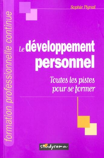 Couverture du livre « Le developpement personnel » de Pignat Sophie aux éditions Studyrama