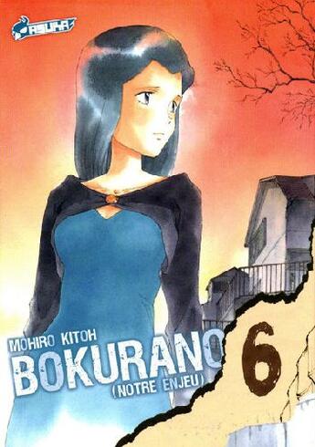 Couverture du livre « Bokurano, notre enjeu Tome 6 » de Mohiro Kitoh aux éditions Kaze