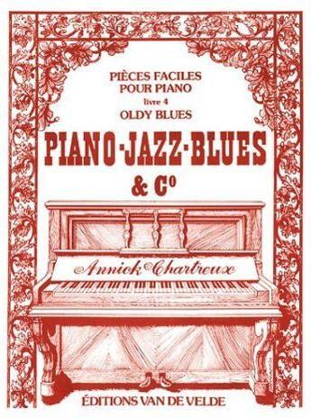 Couverture du livre « Piano jazz blues 4 » de Chartreux aux éditions Van De Velde