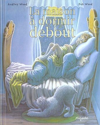 Couverture du livre « Maison a dormir debout » de Wood D aux éditions Mijade