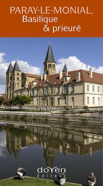 Couverture du livre « Paray-le-Monial ; basilique et prieuré » de  aux éditions Orphie