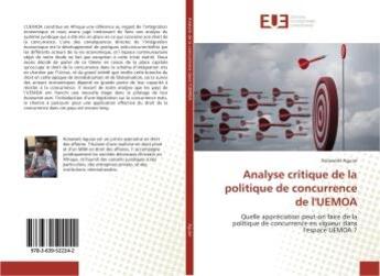 Couverture du livre « Analyse critique de la politique de concurrence de l'uemoa » de Aguiar Kolawole aux éditions Editions Universitaires Europeennes