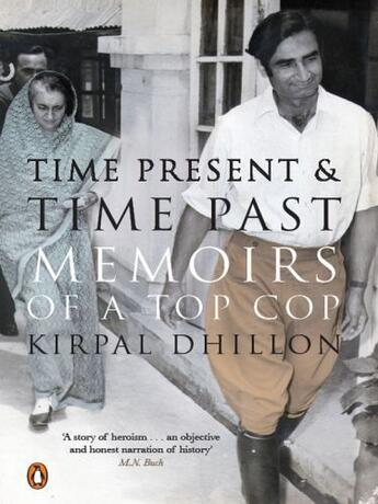 Couverture du livre « Time Present and Time Past » de Dhillon Kirpal Singh aux éditions Penguin Books Ltd Digital