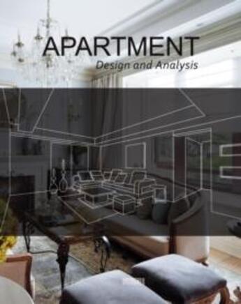 Couverture du livre « Apartment ; design and analysis » de Li Aihong aux éditions Antique Collector's Club