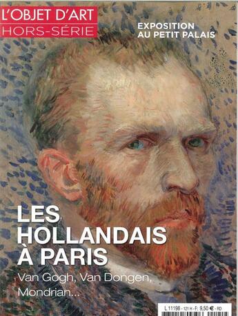 Couverture du livre « L'objet d'art hs n 121 les hollandais a paris fevrier 2018 » de  aux éditions L'objet D'art