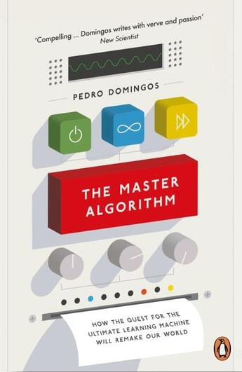 Couverture du livre « THE MASTER ALGORITHM » de Pedro Domingos aux éditions Adult Pbs