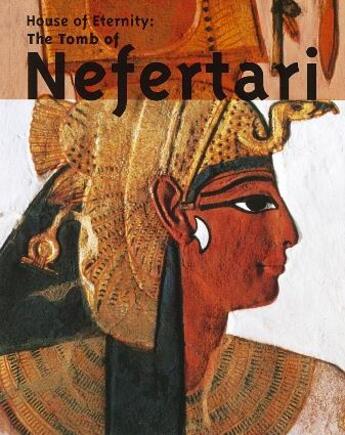 Couverture du livre « House of eternity the tomb of nefertari » de Mcdonald John K aux éditions Thames & Hudson