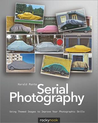 Couverture du livre « Serial photography » de Harald Mante aux éditions Rocky Nook