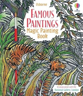 Couverture du livre « Famous paintings : magic painting book » de Ian Mcnee et Rosie Dickens aux éditions Usborne