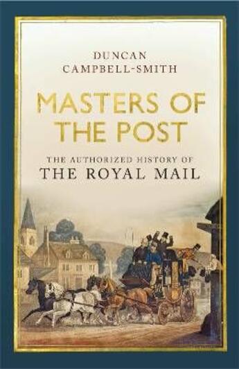 Couverture du livre « Masters Of The Post » de Dunc Campbell-Smith aux éditions Viking Adult