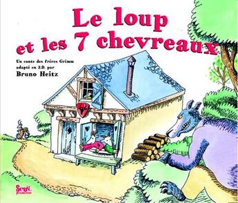 Couverture du livre « Le loup et les 7 chevreaux » de Bruno Heitz aux éditions Seuil Jeunesse