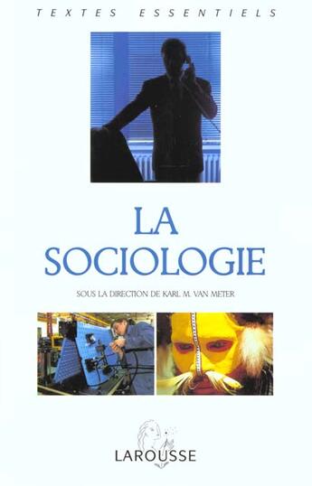 Couverture du livre « La Sociologie » de Van Meter aux éditions Larousse