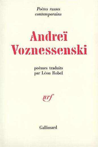 Couverture du livre « Poèmes » de Andrei Voznessenski aux éditions Gallimard