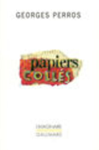 Couverture du livre « Papiers colles t.2 » de Georges Perros aux éditions Gallimard