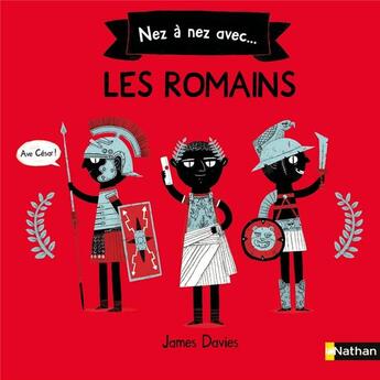 Couverture du livre « Nez à nez avec ; les Romains » de James Davies aux éditions Nathan