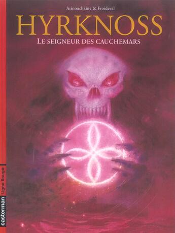 Couverture du livre « LE SEIGNEUR DES CAUCHEMARS » de Arinouchkine/Froidev aux éditions Casterman