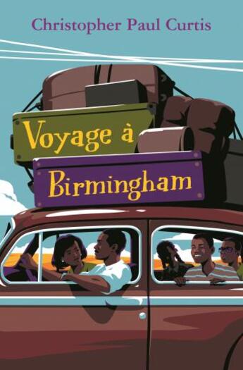 Couverture du livre « Voyage à birmingham » de Christopher Paul Curtis aux éditions Ecole Des Loisirs