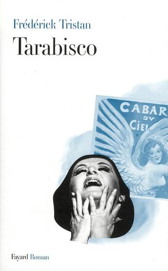 Couverture du livre « Tarabisco » de Frédérick Tristan aux éditions Fayard