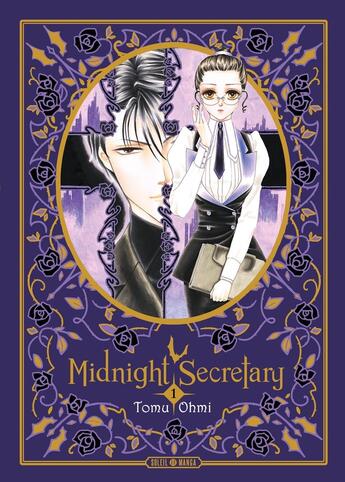 Couverture du livre « Midnight secretary - perfect edition Tome 1 » de Tomu Ohmi aux éditions Soleil