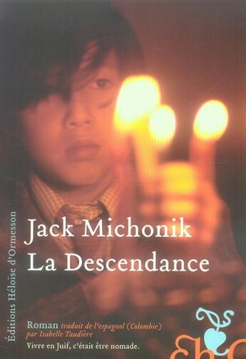 Couverture du livre « La descendance » de Michonik Jack aux éditions Heloise D'ormesson