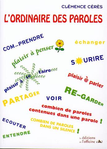 Couverture du livre « L'ordinaire des paroles » de Clemence Ceres aux éditions L'officine